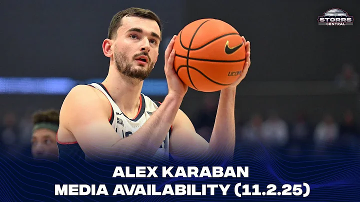 Alex Karaban Preseason Media Availability - 11.2.25