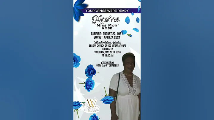 Monica Rose, Your Wings Were Ready