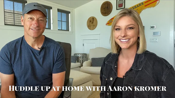 HUDDLE UP AT HOME with AARON KROMER