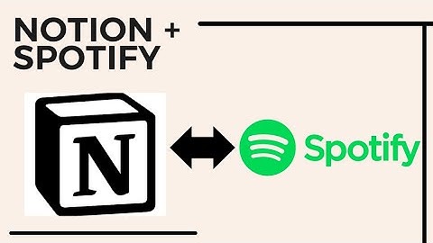 How to Connect Spotify to Notion