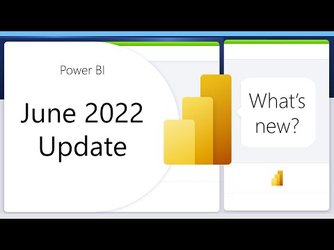 Power BI Update - June 2022