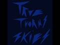 True Thorns Skies Full Album 
