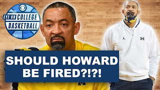 MICHIGAN COACH JUWAN HOWARD SHOULD BE SUSPENDED, BUT NOT FIRED FOR HIS ROLE IN THE WISCONSIN FIGHT