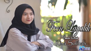 Lirik Feen Layalik Cover Risa Solihah | AN NUR OFFICIAL