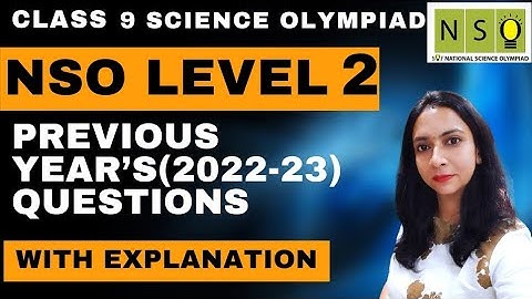 Crack the NSO Level 2 Class 9 Exam with These Previous Year Questions