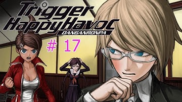 Danganronpa Trigger Happy Havoc PLAYTHROUGH NO COMMENTARY PART 17 - The Mastermind