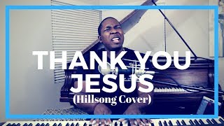 Thank You Jesus- Hillsong Cover | Jared Reynolds chords