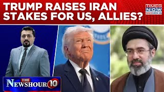 Trump’s Nuclear And Oil Statements Pushing Middle East Toward Conflict? Newshour Agenda