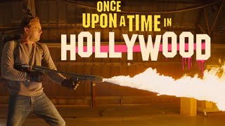 RICK DALTON and his FLAMETHROWER | Once Upon A Time In Hollywood