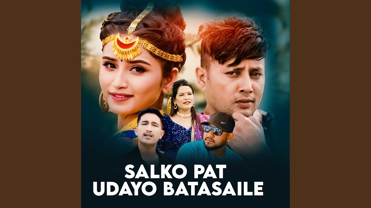 Salko Pat Udayo Batasaile