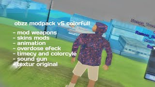 OBZ MODPACK V5 COLORFULL LAIKS ANDROID GTA SAMP