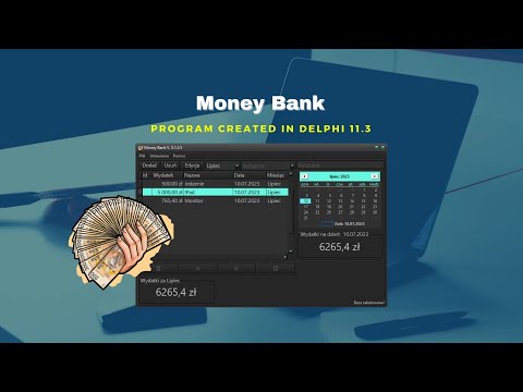 Money Bank, program stworzony w Delphi 11,3