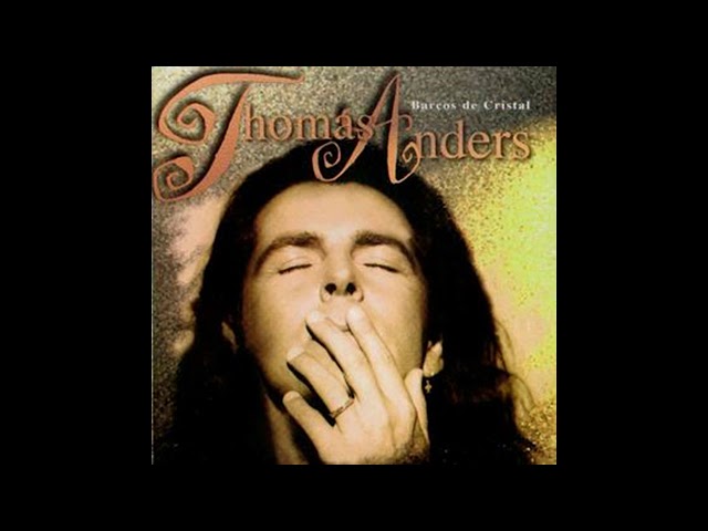 Thomas Anders - Suenos