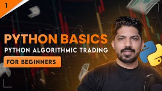 Basics of Python Algo Trading | 1/100 Days of Python Algo trading