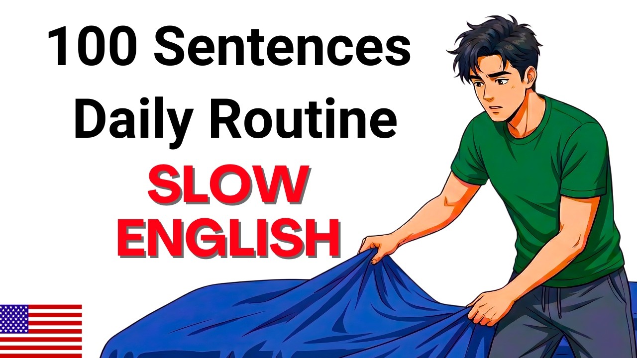 100 Real English Sentences for Daily Life | Slow Listening & Speaking Practice (A1–A2)