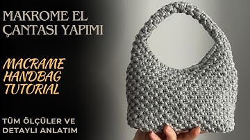 MAKROME EL ÇANTASI YAPIMI | DIY MACRAME HANDBAG