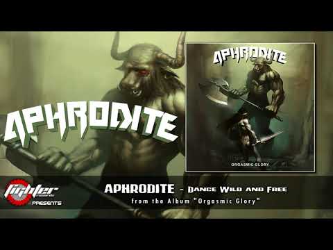 APHRODITE - Dance Wild and Free [2021]