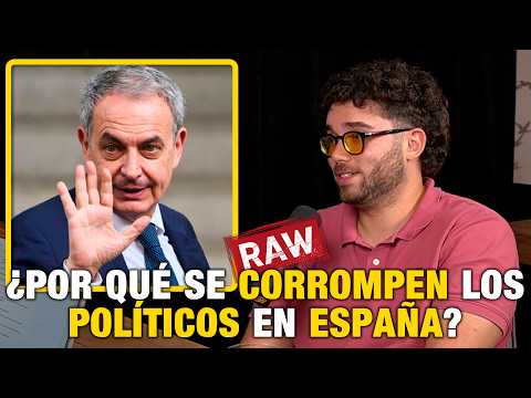 El SECRETO de por qué la política en España corrompe a cualquiera💸