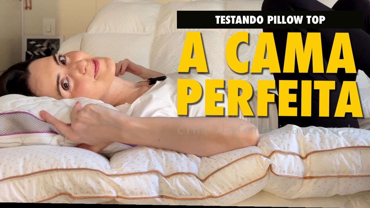 Qual é o melhor Pillow Top? Comparativo entre marcas Emma, I Wanna Sleep, Artelassê, Artex e Ortobom