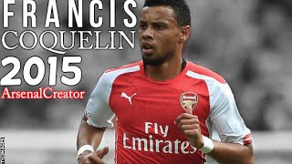 Francis Coquelin - 2015 | Look At Me Now