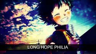 Boku No Hero Academia Season 3 Ending 2 - Long hope Philia lyrics