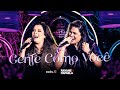 Rayane e Rafaela - GENTE COMO VOCÊ (Vídeo Oficial)