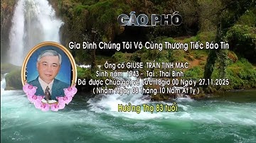 LỄ TANG ÔNG GIUSE TRẦN TỊNH MẠC 04.12.2025