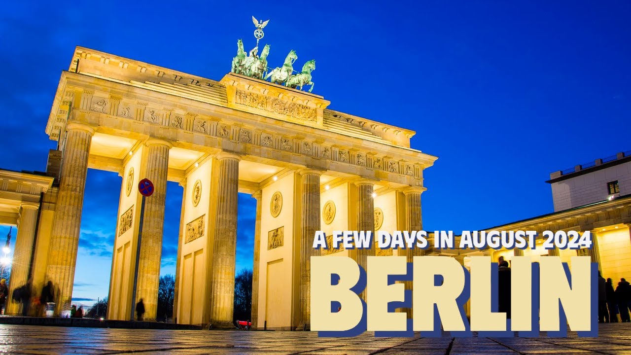A few days in Berlin, Germany | August 2024 - YouTube