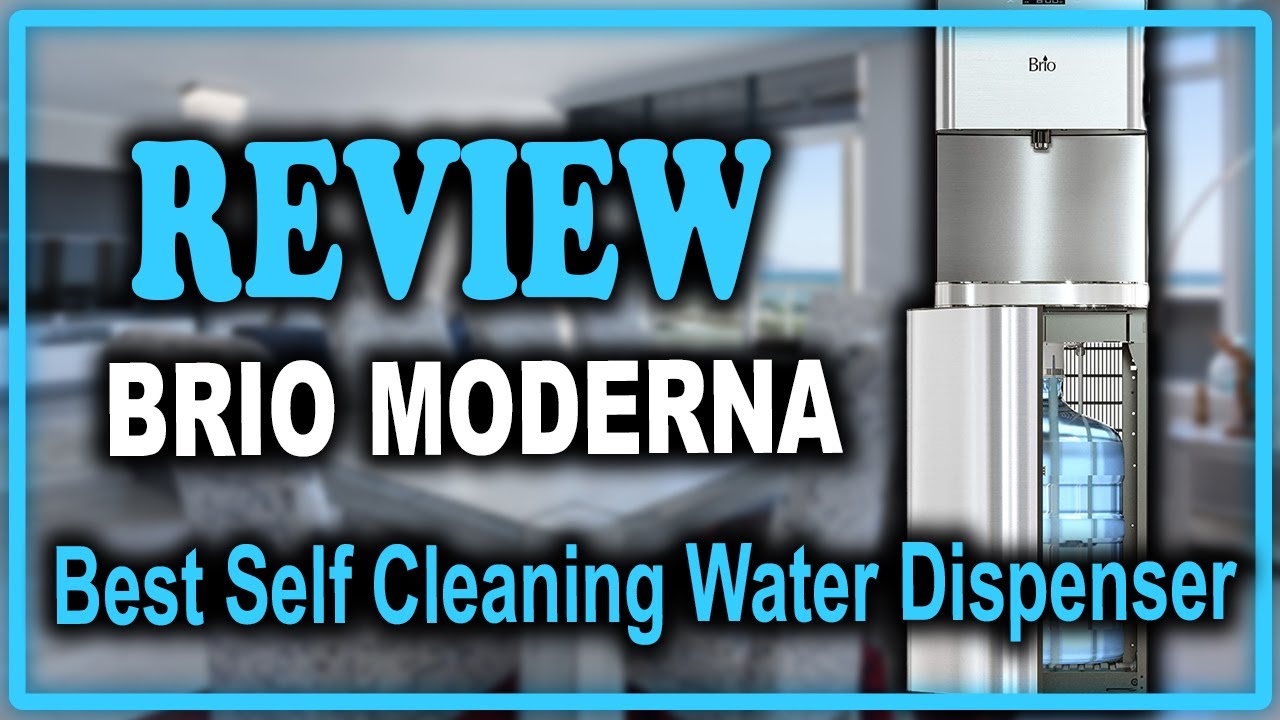 Brio Moderna Self Cleaning Bottom Load Water Dispenser Review - Best