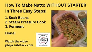 How To Make Natto Without Starter In Three Easy Steps