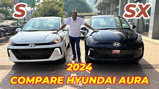 COMPARE LATEST HYUNDAI AURA S vs SX PETROL ! Kounsi Best hai in Dono me Aapke Liye ???