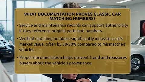 What Documentation Proves Classic Car Matching Numbers? - Car Collector Enthusiasts