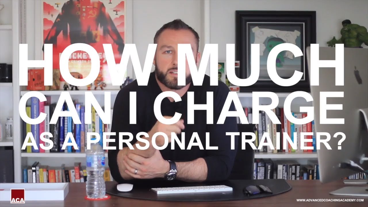 How much can I charge as a Personal Trainer?