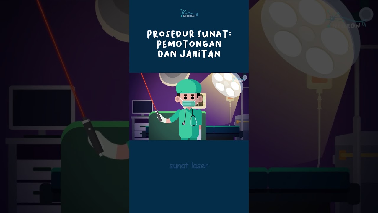 Prosedur Sunat  Pemotongan dan Jahitan