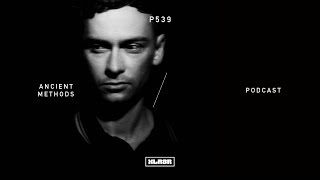 XLR8R Podcast 539: Ancient Methods