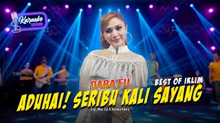 Download lagu Dara Fu - Aduhai! Seribu Kali Sayang  Karaoke Version  mp3