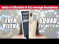 WEARTEST: SQUAD COSMETICS VS. EVER BILENA | You can face it foundation vs. All day liquid foundation