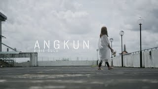 Angkun by Bibie Sulu