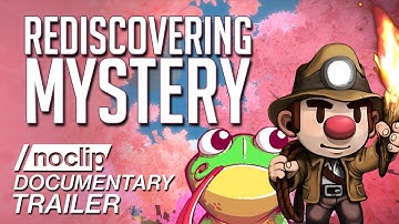 Rediscovering Mystery - Noclip Documentary Trailer