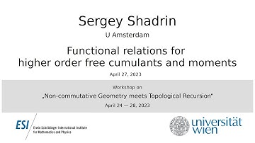 Sergey Shadrin - Functional relations for higher order free cumulants and moments