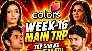 COLORS TV Week-16 Main BARC TRP | Tu Juliet Jatt Di, Laughter Chefs 3, Aarambhi, Naagin 7, Mannat