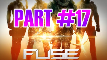 Fuse (2013) Video Game - Gameplay Walkthrough Part 17 - Chapter 6: For the Good of Man