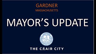 Gardner Mayors Update June 26 2025