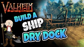 How To Build a Ship Dry Dock | Valheim Sea Port