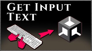 { How to get text from INPUT FIELD in Unity } - User Text Entries