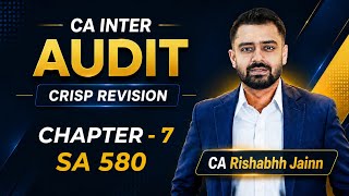 Details CA Inter Audit Crisp Revision Series | SA 580 - Chapter 7 | CA Rishabhh Jainn Sir News