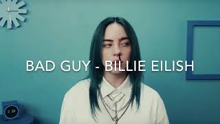 Billie Eilish - bad guy (lyrics)