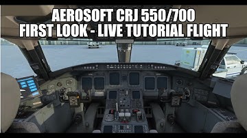 MSFS 2020 - CRJ First Time Tutorial Flight