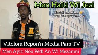 Download Lagu Vitelom Repon'n Media Pam TV. Men Ayiti Nou Pèdi An Wi Mezanmi, Men Kijan Ayiti Te Ye Wi La Sosyété. MP3 Download Lagu Vitelom Repon'n Media Pam TV. Men Ayiti Nou Pèdi An Wi Mezanmi, Men Kijan Ayiti Te Ye Wi La Sosyété. MP3