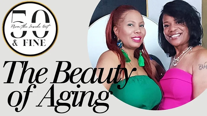 The Beauty of Aging